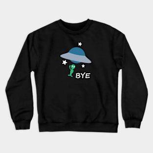 Baby Bye, Bye, Bye Crewneck Sweatshirt